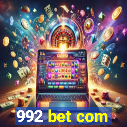 992 bet com